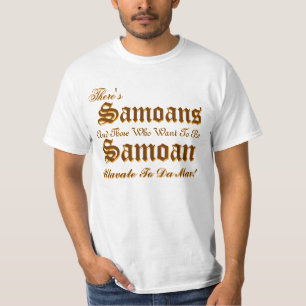 Camiseta Há, lá está, Samoans, Samoans, e aqueles…