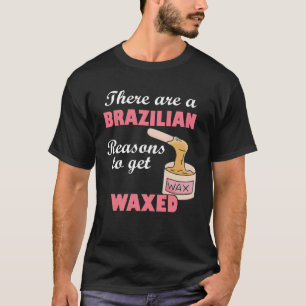 Camiseta Há Motivos Brasileiros Para Obter Estheti Enxaxado