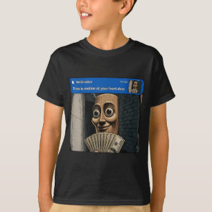Camiseta Há Movimento Na Porta Da Frente Tung Tung Tung Sah