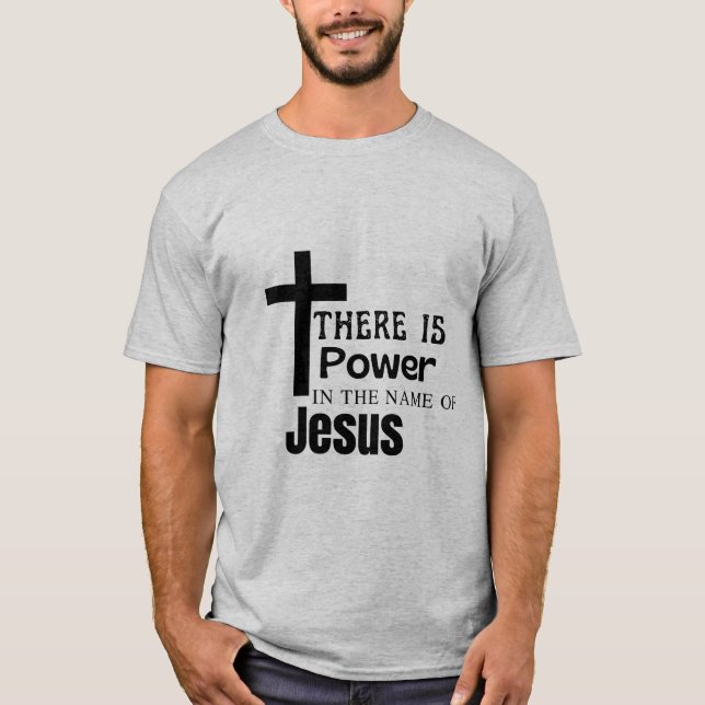 Camiseta Há poder em nome de jesus (Frente)