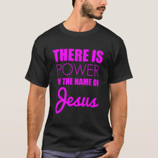Camiseta Há poder em nome de Jesus Cristo Fait Cristão