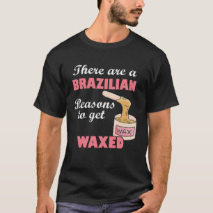 Camiseta Há Razões Brasileiras Para Se Depilar Estética