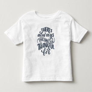 Camiseta Há Sempre Algo Para Agradecer