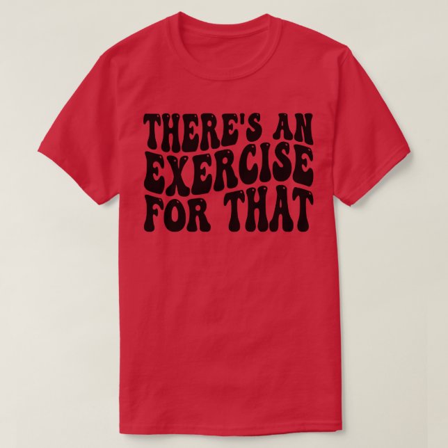 Camiseta há um exercício para isso (Frente do Design)