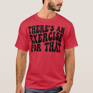 Camiseta há um exercício para isso