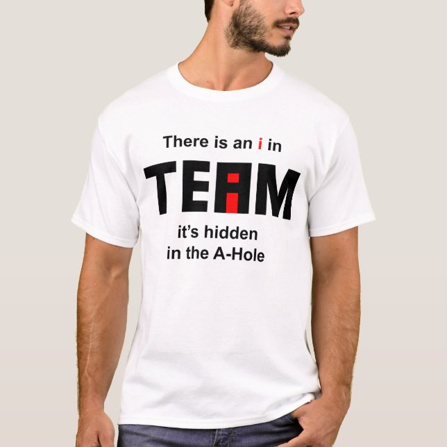 Camiseta Há um I na equipe (Frente)