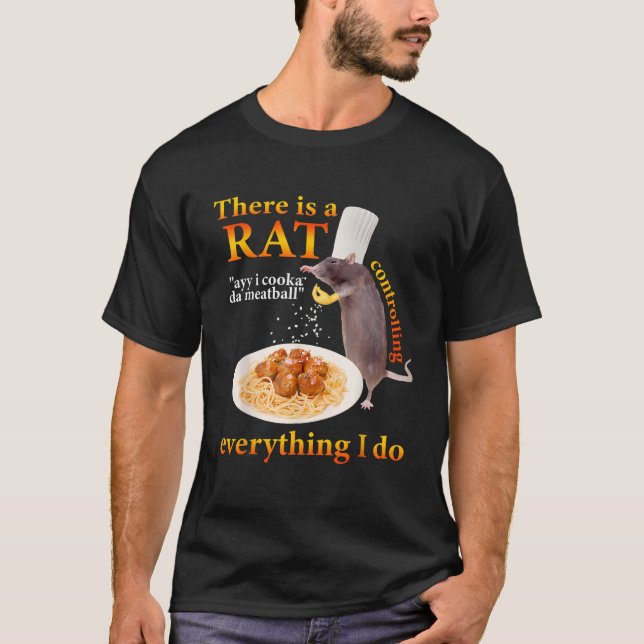 Camiseta Há Um Rat Ayy Eu Cooka Da Meatball Um Design Engra (Frente)