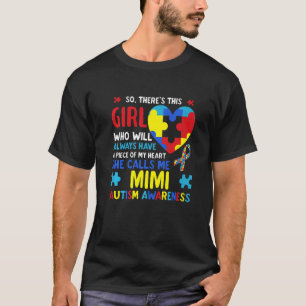 Camiseta Há uma garota que ela me chama de Autismo da avó