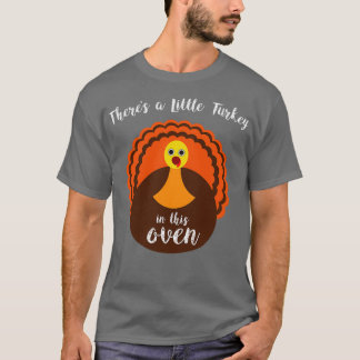Camiseta Há uma pequena Turquia neste Dia de Ação de Graças