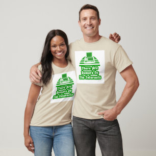 Camiseta Há uns boatos nos Internet