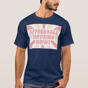 Camiseta Habitação de baratos Agora Alojando Acessível