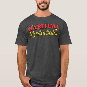 Camiseta Habitual Masturbador
