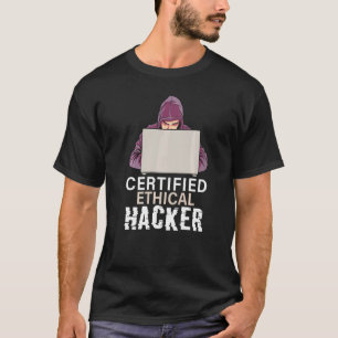Camiseta Hackeador Ético Certificado Segurança Cibernética