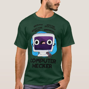 Camiseta Hacker Funny Hacker 1 do Hecker