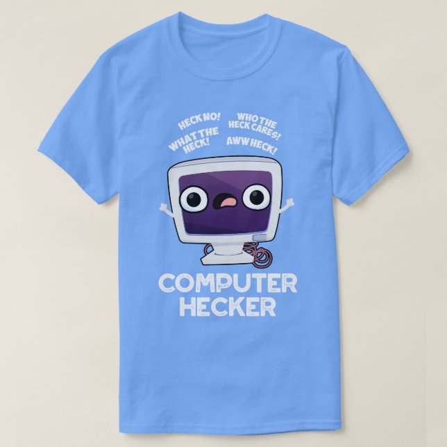 Camiseta Hacker Funny Hacker do Hecker (Frente do Design)