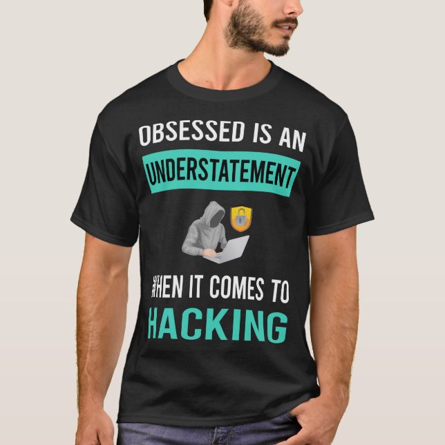Camiseta Hacker Hackers Obcecado (Frente)