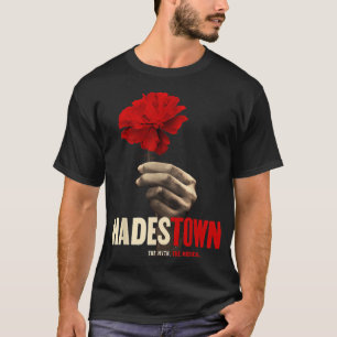 Camiseta Hadestown Hadestown Flor Hadestown O Musical