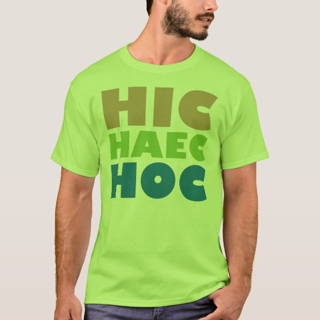 Camiseta haec hic hoc (Frente)