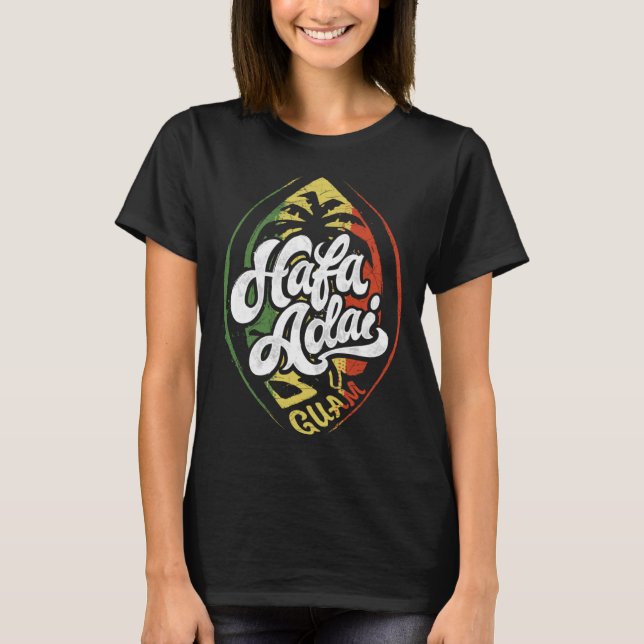 Camiseta Hafa Adai T Shirt Guam Shirts for Men, Women & Kid (Frente)