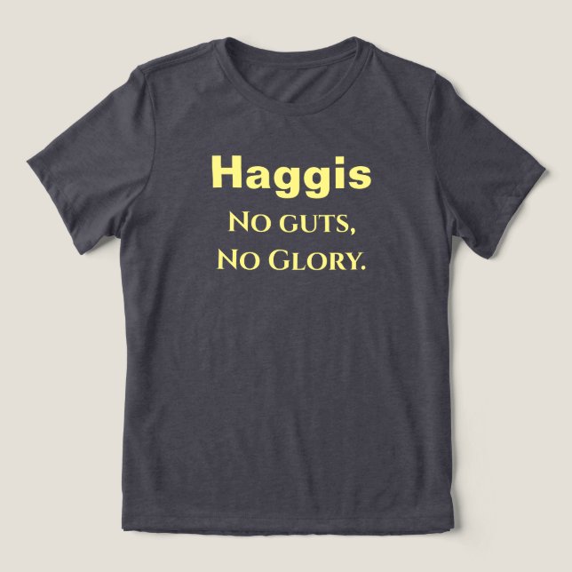 Camiseta Haggis - Sem Tripulações, Sem Glória (Design frontal)