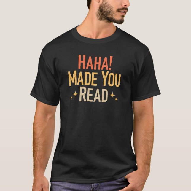 Camiseta Haha Fez Você Ler (Frente)