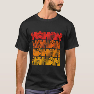 Camiseta Hahah Haha Ha Engraçado Ria Comédia Comediante