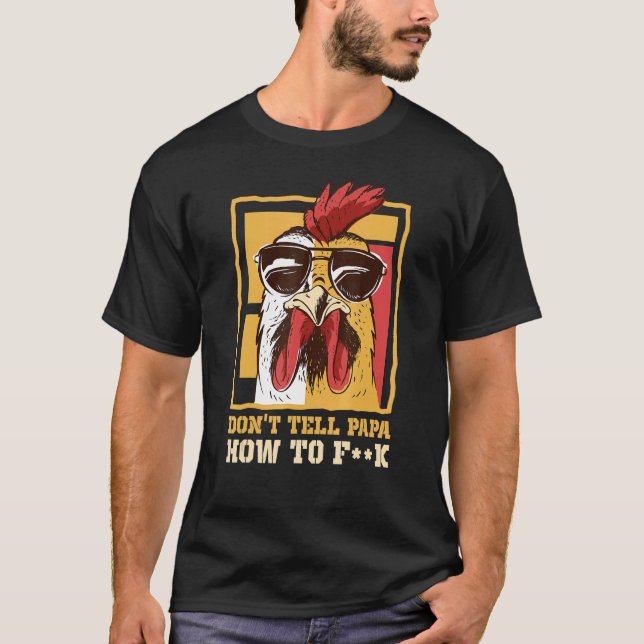 Camiseta Hahn Papa Não Diga a Papa Como Fazer Frango (Frente)