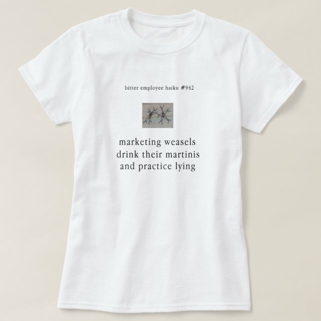 Camiseta Haicais amargos do empregado # 942 (Frente do Design)