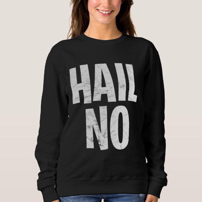Camiseta Hail No  1 (Frente)