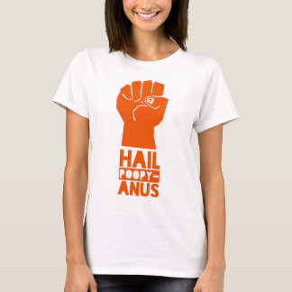 Camiseta Hail Poopy-Anus