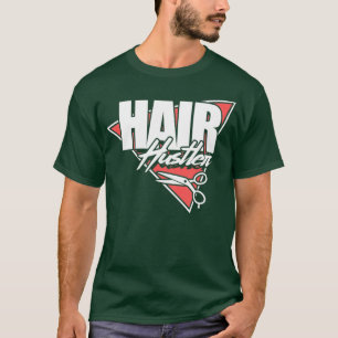 Camiseta Hair Hustler Funny Hairdresser Hairstylist Salon
