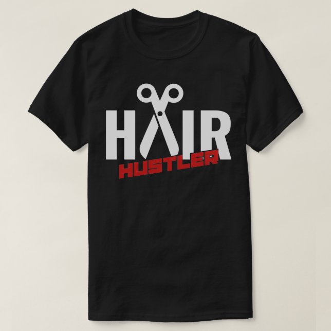 Camiseta Hair Hustler Hairstylist Aspas Barber (Frente do Design)