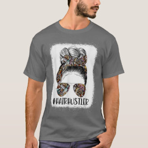 Camiseta Hair Hustler Hairstylist Hair Salon Hairdresser