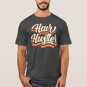 Camiseta Hair Hustler Retro Hairstylist Vintage