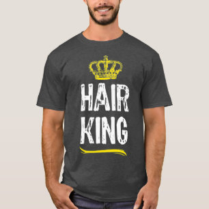Camiseta Hair King Men Boys Hair-Stylist Engraçado Presente