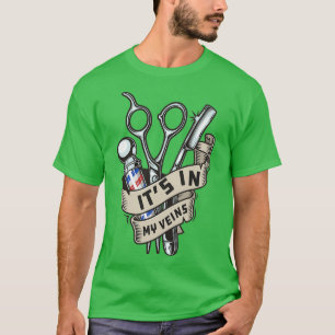 Camiseta Hairdresser Barber É em Minhas Veias