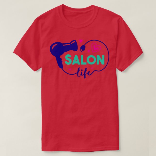 Camiseta Hairdresser do Cabelo de Vida do Salão Cinto Artº  (Frente do Design)