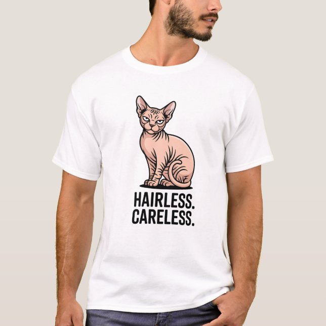 Camiseta Hairless Careless Sphynx Cat Attitude Art (Frente)