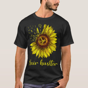 Camiseta Hairstylist Hair Hustler Shirt Rua Girassol Presen