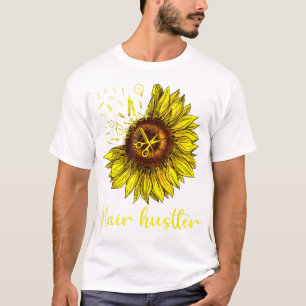 Camiseta Hairstylist Hair Hustler Shirt Rua Girassol Presen