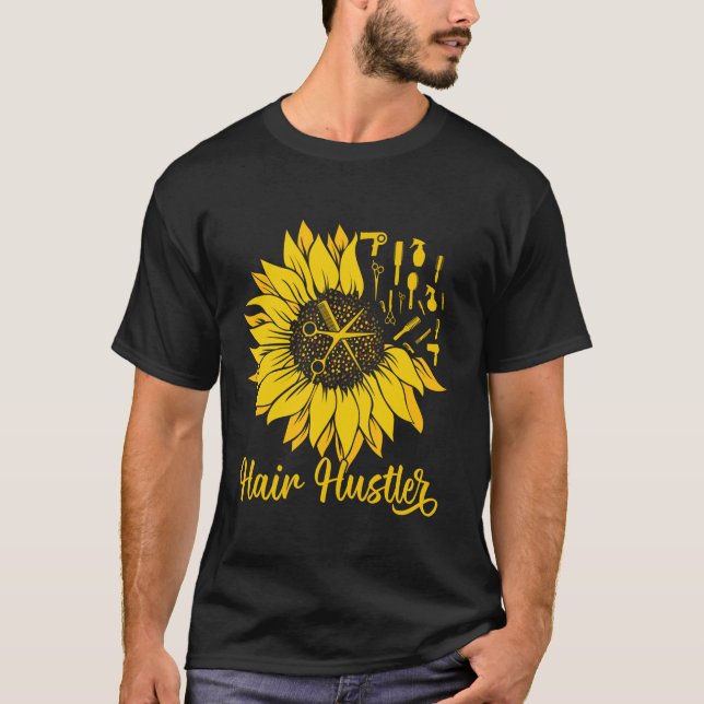 Camiseta Hairstylist Hair Hustler Sunflower Women Hairdress (Frente)