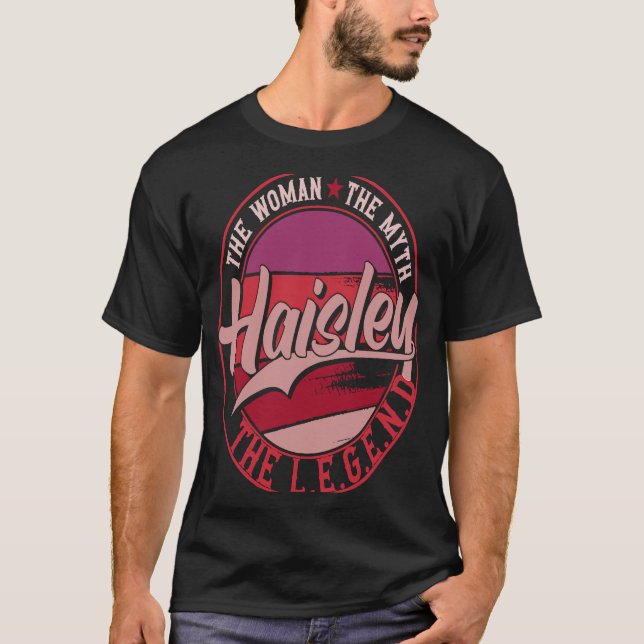 Camiseta Haisley, a Senhora do Mito, a Lenda (Frente)