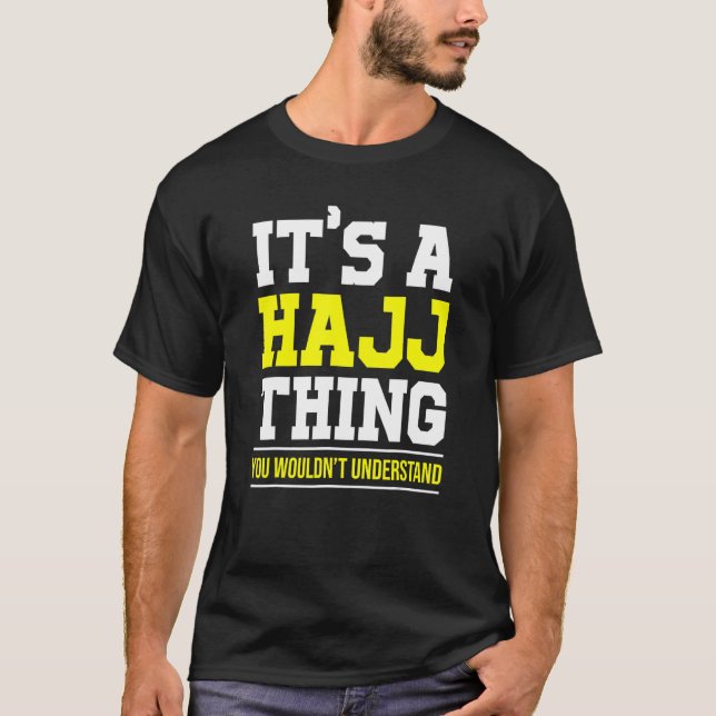 Camiseta Hajj Thing Islamic Prayer (Frente)