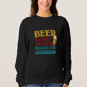 Camiseta Halalii Lake Life Beer Tem Um Gosto Melhor No Lado