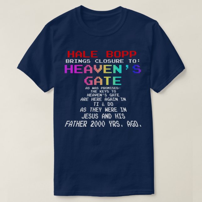 Camiseta Hale Bopp Traz Fecho Para Portão Celestial (Frente do Design)