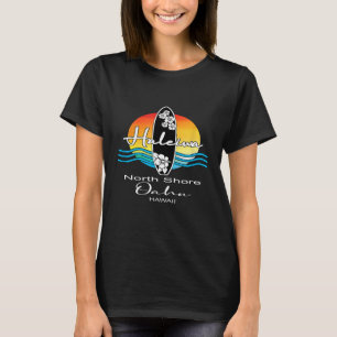 Camiseta Haleiwa North Shore Oahu Hawaii Surfer Paradise