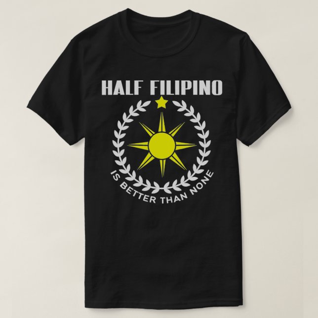 Camiseta Half Filipino Philippines Pride  (Frente do Design)