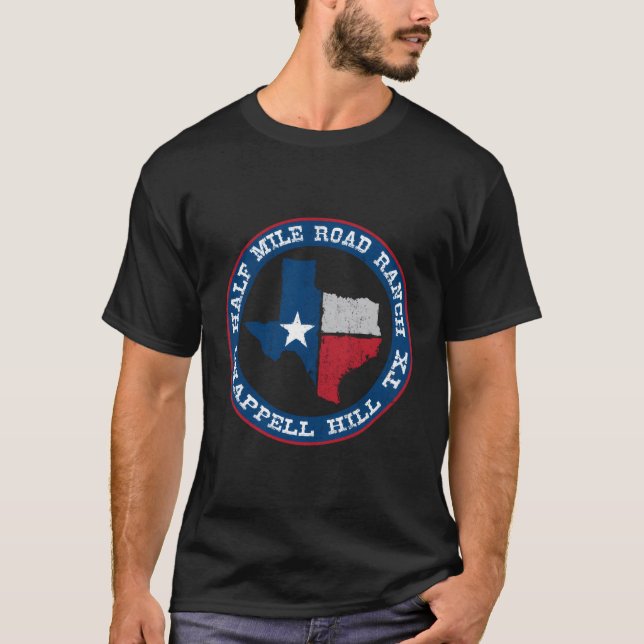 Camiseta Half Mile Road Ranch Chappell Hill Texas (Frente)