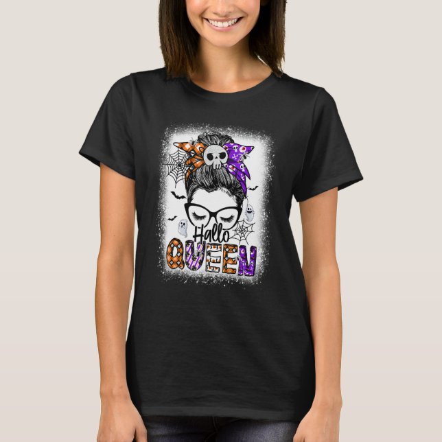 Camiseta Hallo Queen Messy Bun Witch Halloween Costume (Frente)
