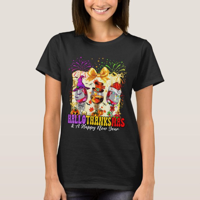 Camiseta Hallothanksmas And A Happy New Year Wine Gles Fire (Frente)